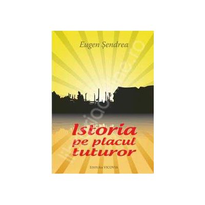 Istoria pe placul tuturor (editia a II-a)