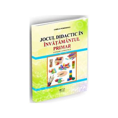 Jocul didactic in invatamantul primar Lucrare stiintifica