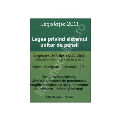 Legea privind sistemul de pensii (Intrare in vigoare 1 ianuarie 2011)