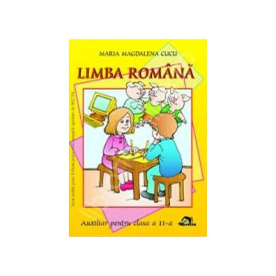 Limba romana, auxiliar pentru clasa a II-a