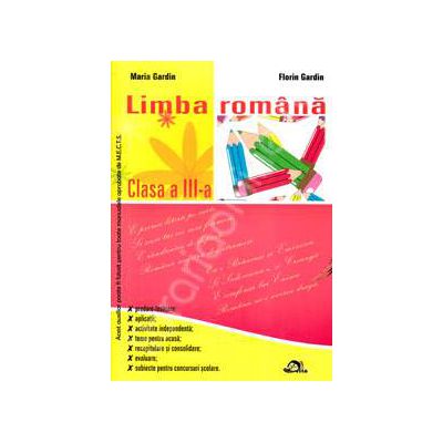 Limba romana culegere pentru clasa a III-a, Editia 2011