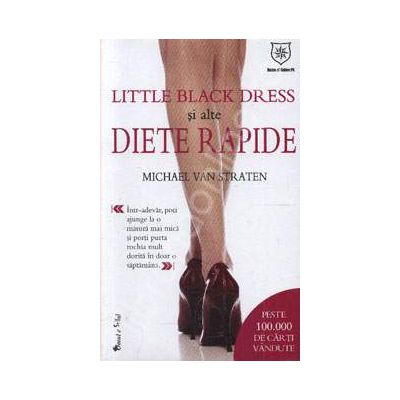 Little Black Dress si alte diete rapide (Editie de chiosc)