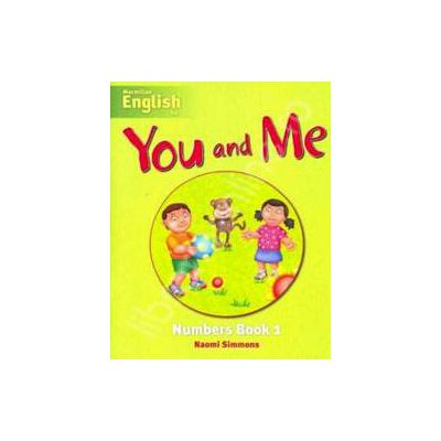 Macmillan English for - You and Me Numbers Book - Level 1