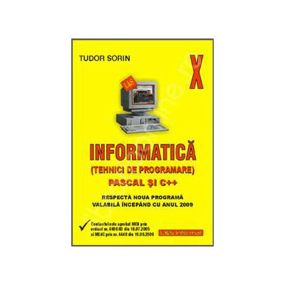 Manual de INFORMATICA pentru clasa a X-a (Tehnici de programare) - Pascal si C++