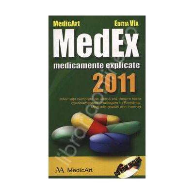 MedEx 2011 cu CD-rom - Medicamente explicate