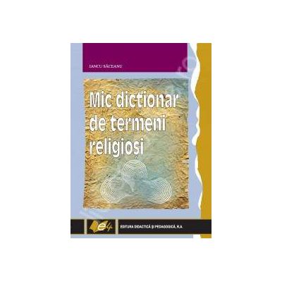 Mic dictionar de termeni religiosi