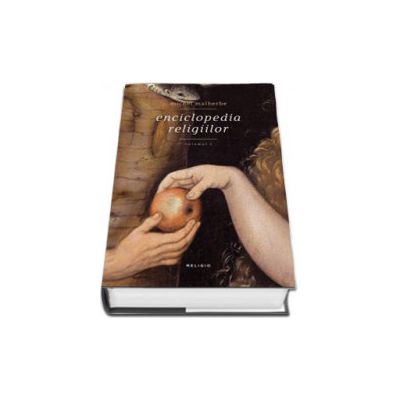 Enciclopedia religiilor ( volumul I)