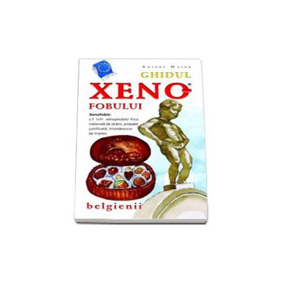 Ghidul xenofobului. Belgienii