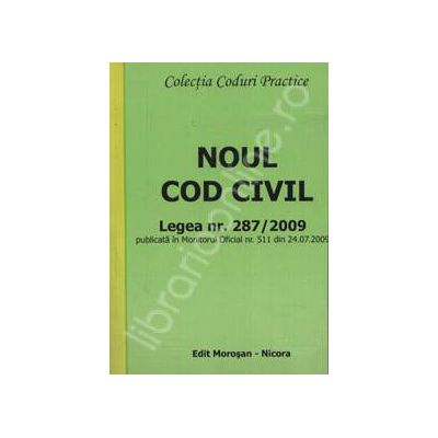 Noul cod civil. Legea nr. 287/2009