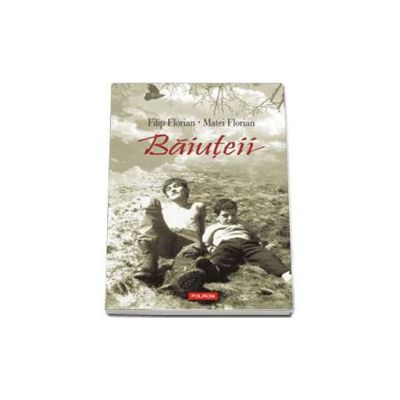 Baiuteii - Editie paperback