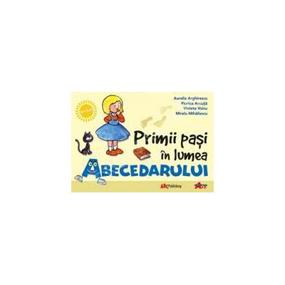Primii pasi in lumea abecedarului