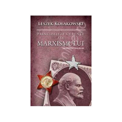 Principalele curente ale marxismului. Vol. II. Varsta de aur