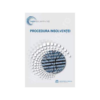 Procedura insolventei (Editia iunie 2013)