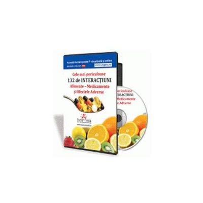 Cele mai periculoase Interactiuni Alimente-Medicamente si Efecte Adverse - Format CD (Pascale Barrow)
