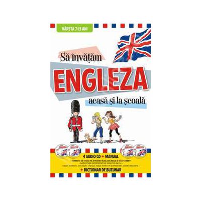 Sa invatam Engleza acasa si la scoala (4 Audio CD+Manual+Dictionar)