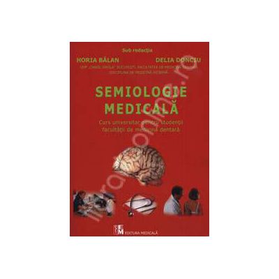 Semiologie Medicala (Curs universitar pentru studentii facultatii de medicina dentara)