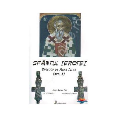 Sfantul Ierotei, episcop de Alba Iulia