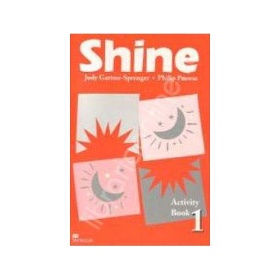Shine Level 1 Activity Book. Caiet de limba engleza pentru clasa a VI-a