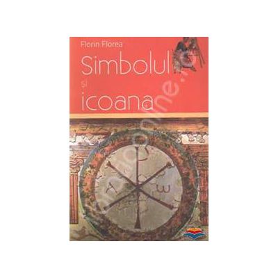 Simbolul si icoana