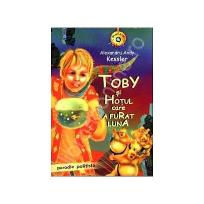 Toby si hotul care a furat luna