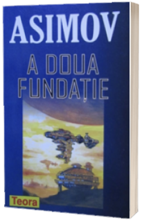 A doua fundatie