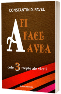 A fi, A face, A avea