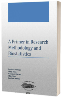 A Primer in Research Methodology and Biostatistics