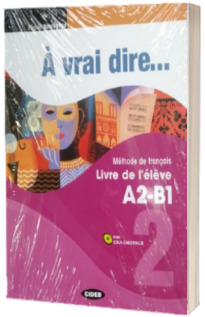A vrai dire