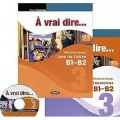 A vrai dire