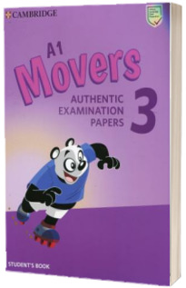 A1 Movers 3. Students Book. Authentic Examination Papers