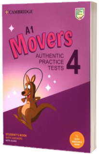 A1 Movers 4. Students Book with Answers with Audio with Resource Bank. Authentic Practice Tests