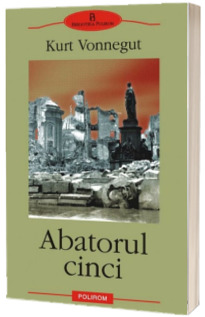 Abatorul cinci (Vonnegut, Kurt)