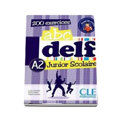 ABC - DELF - Niveau A2. Junior scolaire - Livre si cederom. 200 exercices - DVD - rom audio et video inclus