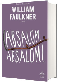 Absalom, Absalom!