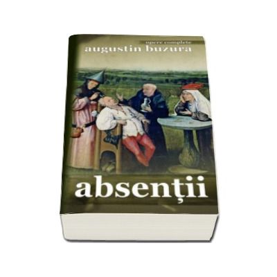 Absentii (Opere complete)