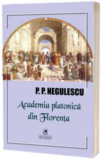 Academia platonica din Florenta Academia platonica din Florenta