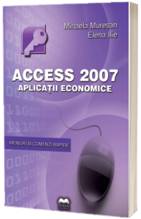 Acces 2007. Aplicatii economice