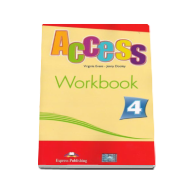 Access 4 Workbook (B1+) - Limba engleza caietul elevului pentru clasa a VIII-a