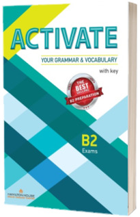 Activate Your Grammar and Vocabulary B2 Teachers Book
