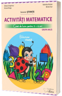 Activitati matematice, caiet de lucru pentru 3-4 ani, Buburuza insteata