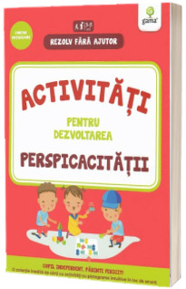 Activitati pentru dezvoltarea perspicacitatii. Contine Abtibilduri