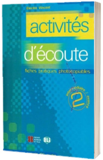 Activites d ecoute. Volume 2