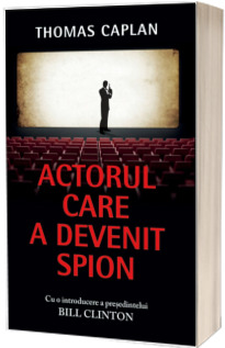 Actorul care a devenit spion