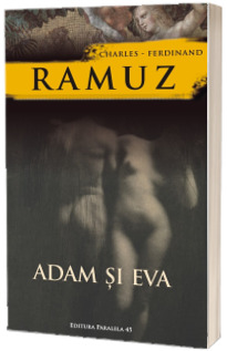 Adam si Eva - Charles-Ferdinand Ramuz
