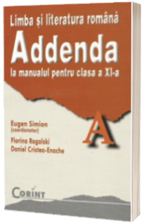 Addenda la manualul pentru clasa a XI-a Addenda la manualul pentru clasa a XI-a