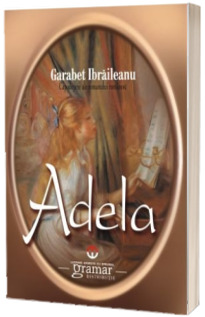 Adela (Ibraileanu Garabet)