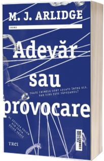 Adevar sau provocare