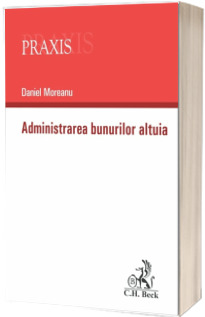 Administrarea bunurilor altuia