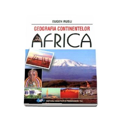 AFRICA - Geografia continentelor