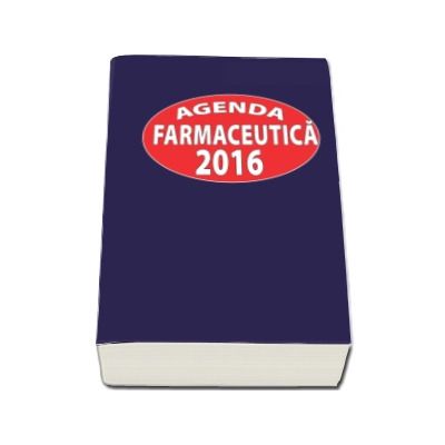 Agenda Farmaceutica 2016 - Teodora Costea